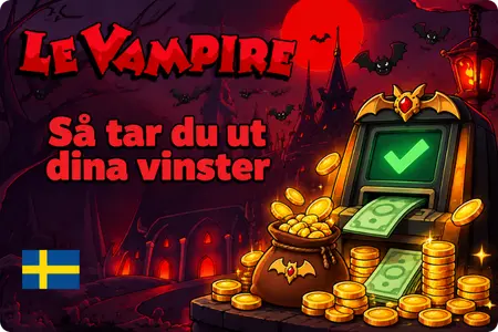 Uttagsautomat med grön bock matar ut sedlar efter en vinst i Le Vampire
